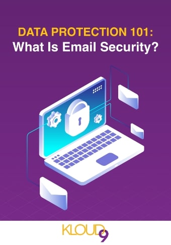 media_LD-Kloud9-Data-Protection-101-What-Is-Email-Security-Cover